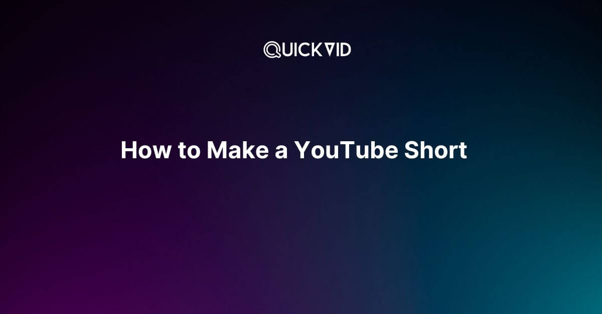 How to Make a YouTube Short: Key Tips and Tricks