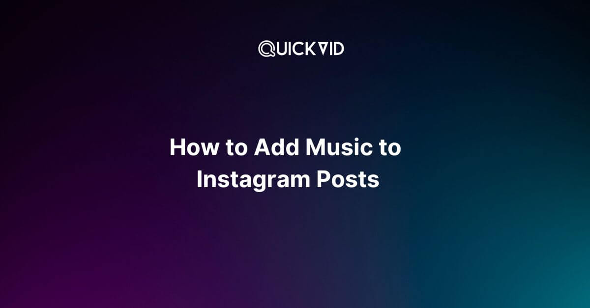 How to Add Music to Instagram Post: A Detailed Guide